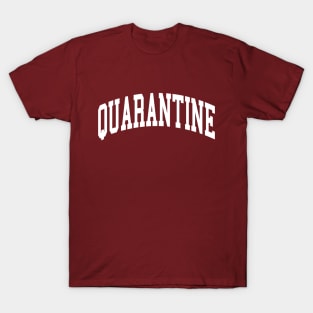 White Quarantine College T-Shirt